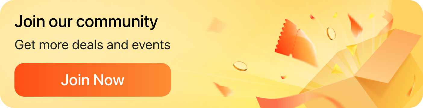 Join our community - Get more deals and events